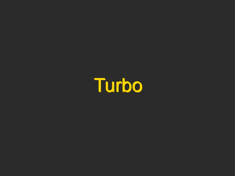 Turbo