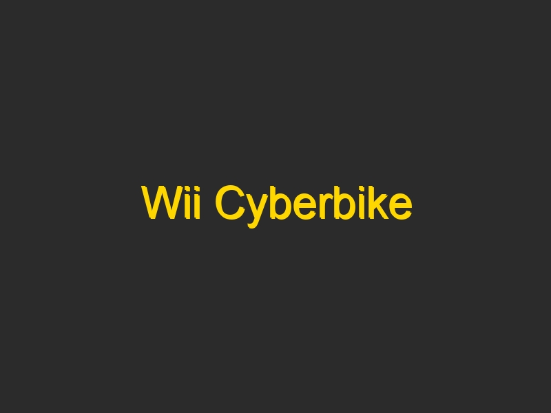Wii Cyberbike